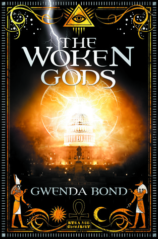 The Woken Gods by Gwenda Bond